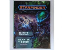 Starfinder -  drift hackers adventure path - a light in the dark (anglais)
