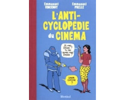 Anti-cyclopédie du cinéma,...