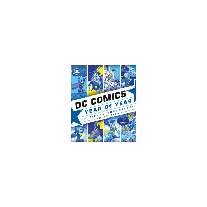 Dc comics -  year by year (new edition)