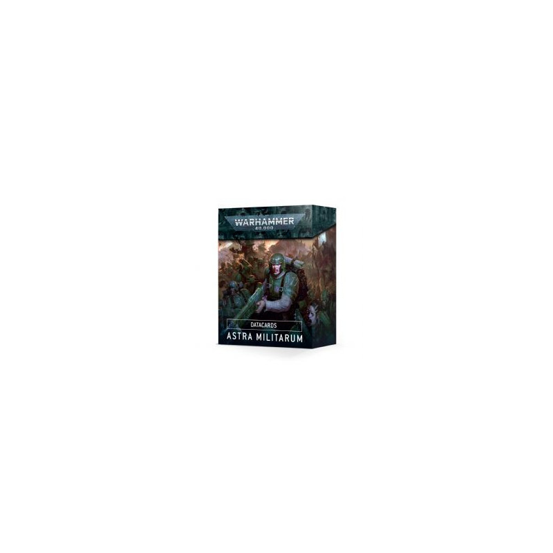 Warhammer 40k -  datacards (français) -  astra militarum