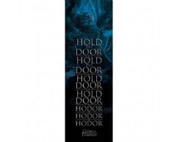 Trône de fer, le -  affiche "hodor - hold the door" (63.5 cm x 157.5 cm)