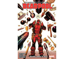 Deadpool -  weasel goes to...