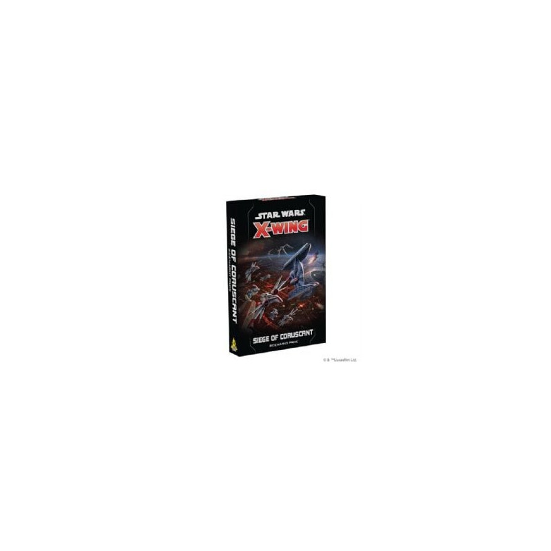 Star wars : x-wing 2.0 -  siege of coruscant scenario pack (english)