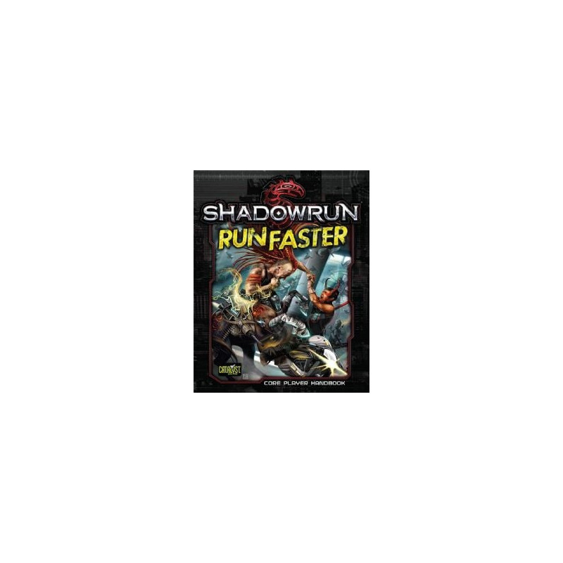 Shadowrun -  run faster - guide des personnages (francais) -  5e édition