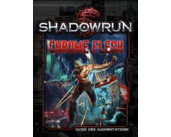 Shadowrun -  chrome flesh (français) -  5e édition