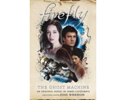 Firefly -  the ghost machine hc