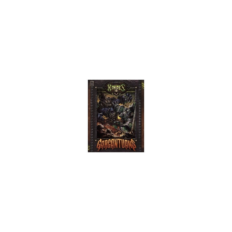 Royaumes d'acier -  gargantuans -  hordes