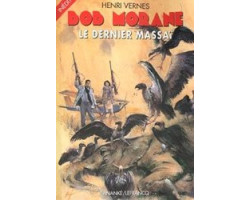 Bob morane -  le dernier...