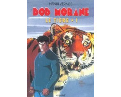 Bob morane -  le tigre...