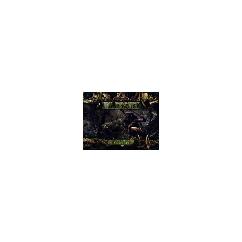 Royaumes d'acier -  iron kingdoms unleashed rpg - game master toolkit