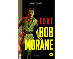 Bob morane -  tout bob...