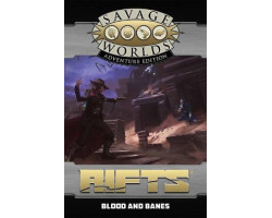 Rifts -  blood and banes...